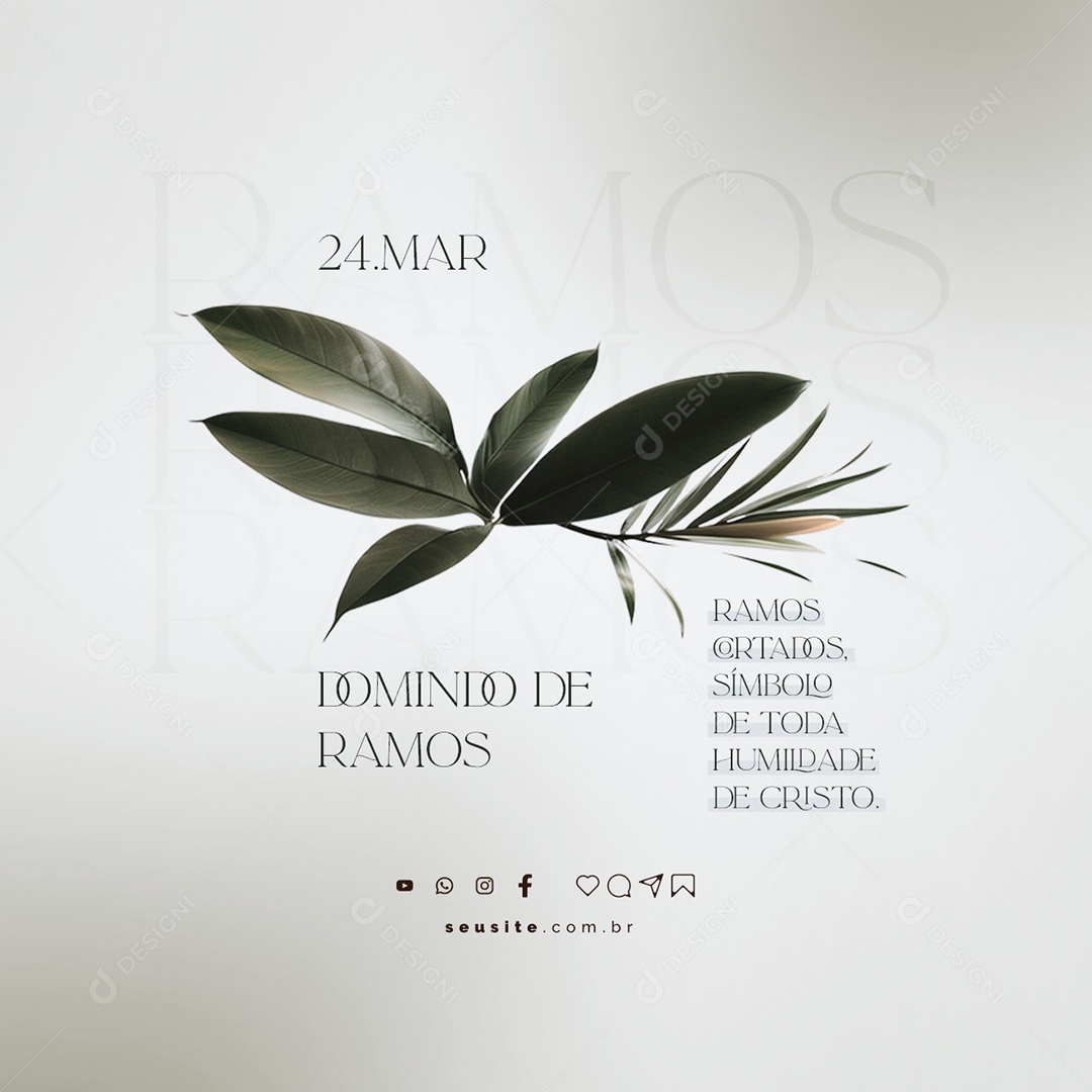 Domingo de Ramos 24 de Março Símbolo de Toda Humildade Social Media PSD Editável