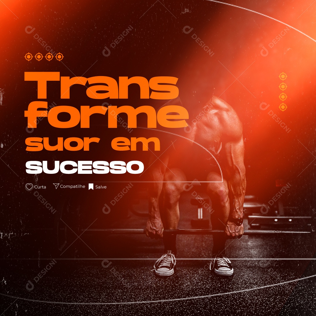 Transforme Suor em Sucesso Social Media PSD Editável