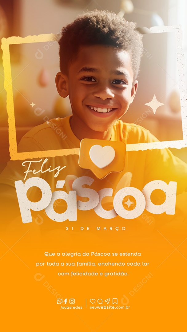 Story Feliz Páscoa 31 de Março se Estenda por toda a sua Família Social Media PSD Editável