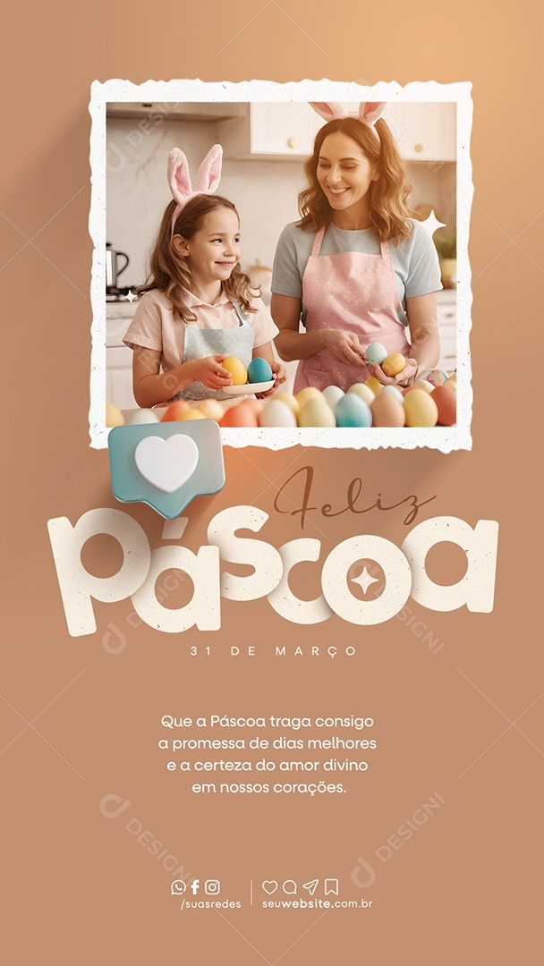 Story Feliz Páscoa 31 de Março Traga Consigo a Promessa de Dias Melhores Social Media PSD Editável