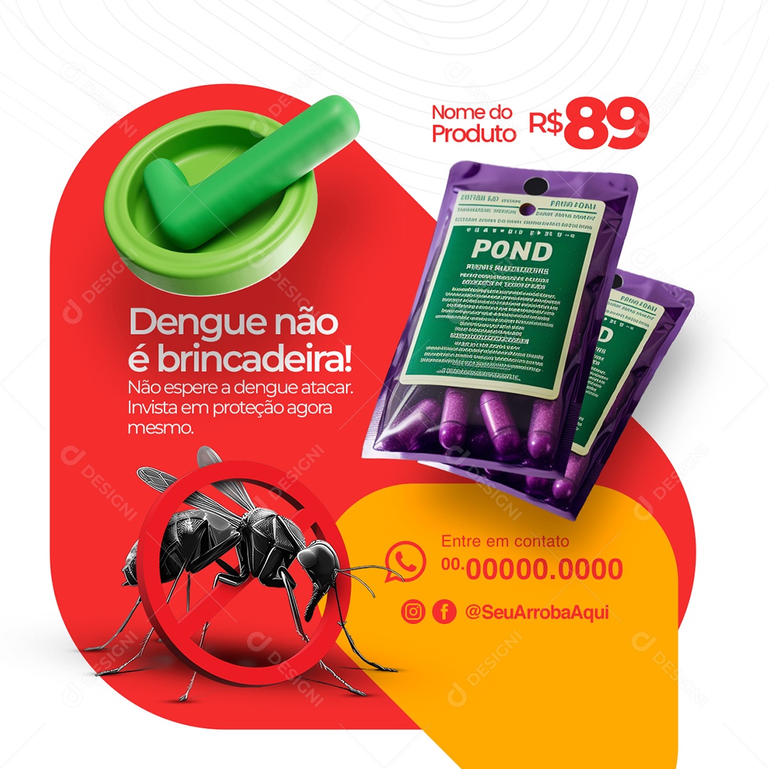 Farmácia Dengue não é Brincadeira Social Media PSD Editável