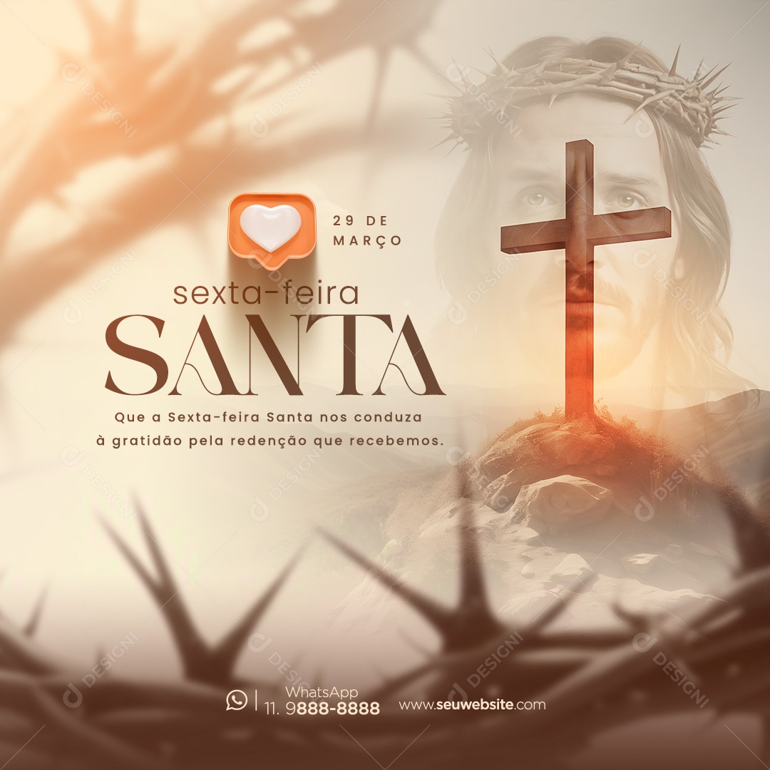 Sexta Feira Santa 29 de Março nos Conduza a Gratidão pela Redenção que Recebemos Social Media PSD Editável