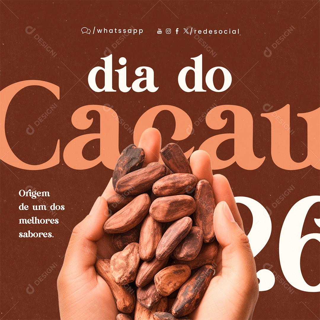 Dia do Cacau 26 de Março Origem de Um dos Melhores Sabores Social Media PSD Editável