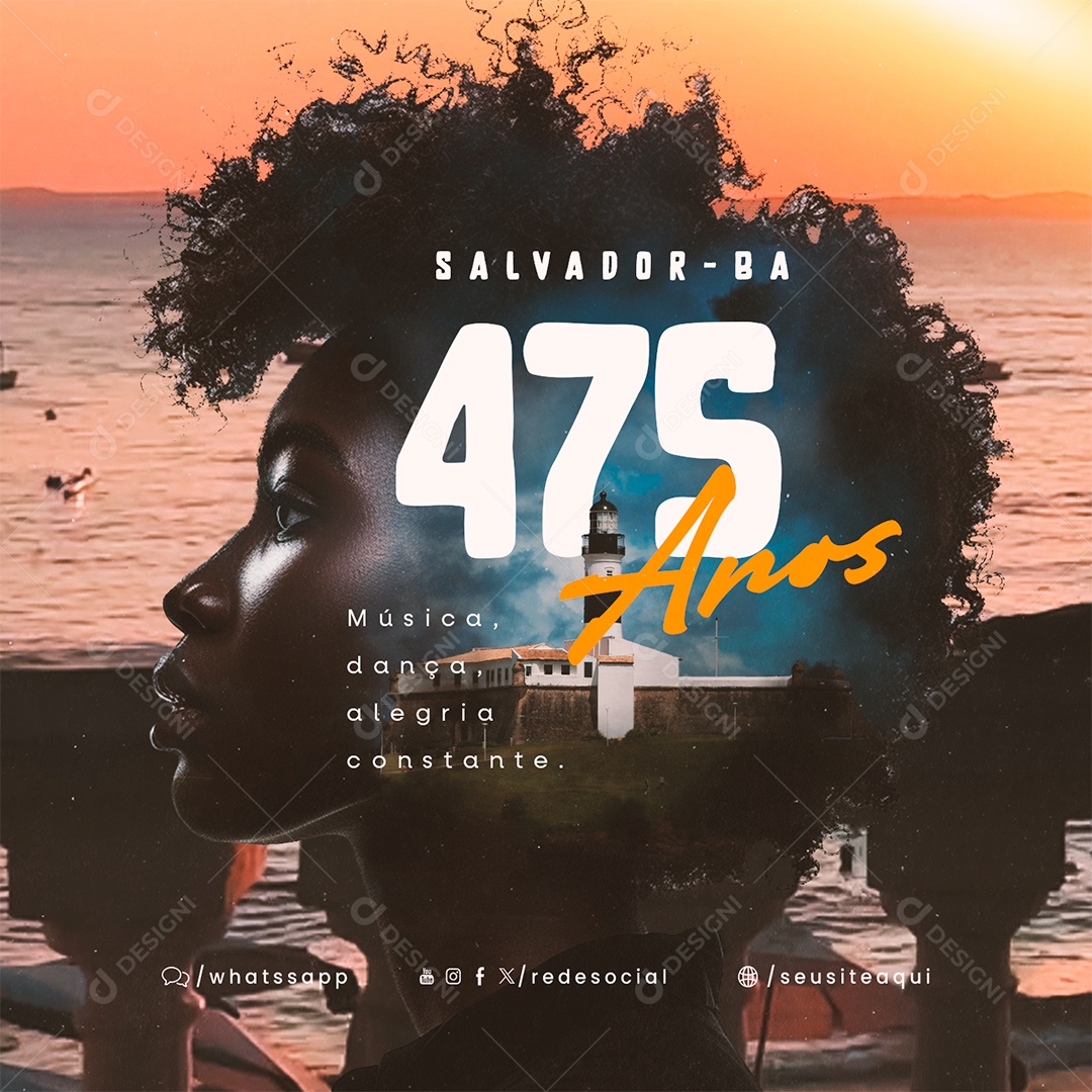 Aniversário Salvador 475 Anos Música Dança Alegria Constate Social Media PSD Editável