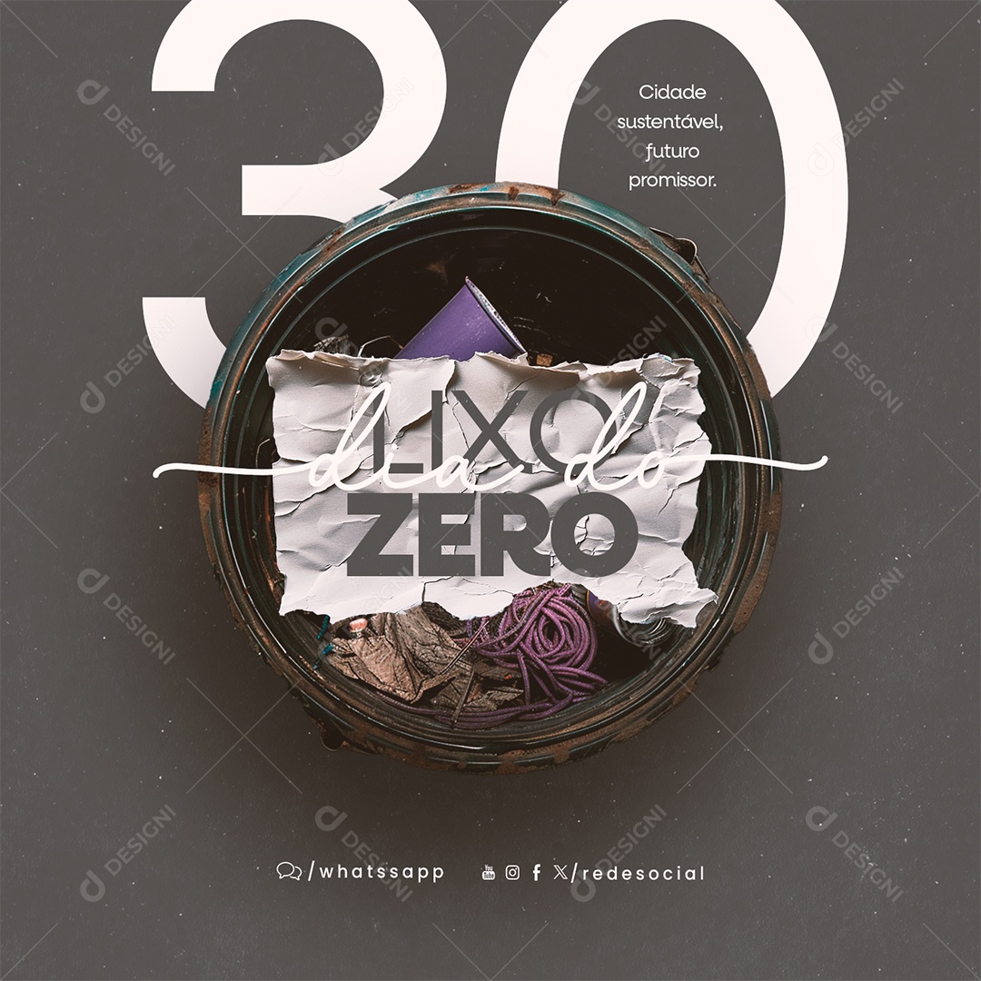 Social Media Dia do Lixo Zero 30 de Março Cidade Sustentável Futuro Promissor PSD Editável