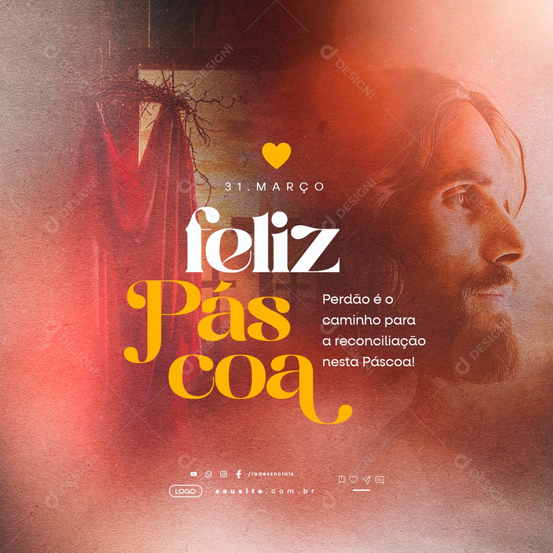 Feliz Páscoa 31 de Março Perdão é o Caminho para a Reconciliação Social Media PSD Editável