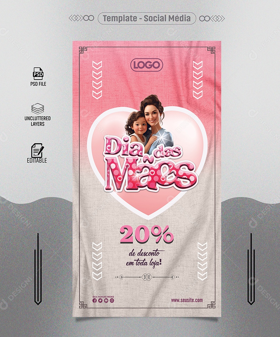 Story Dia das Mães Desconto em toda Loja Social Media PSD Editável