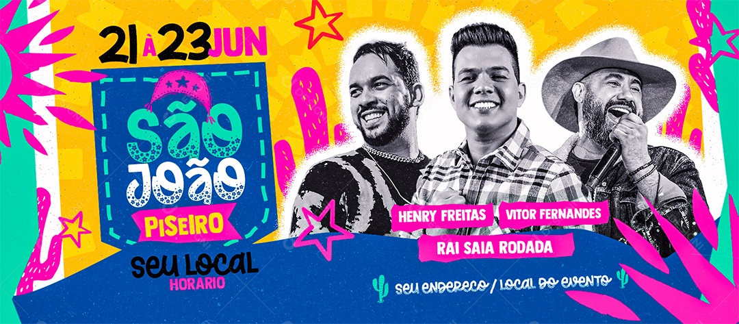 Banner Flyer São João Piseiro Henry Freitas Vitor Fernandes Raia Saia Rodada Social Media PSD Editável