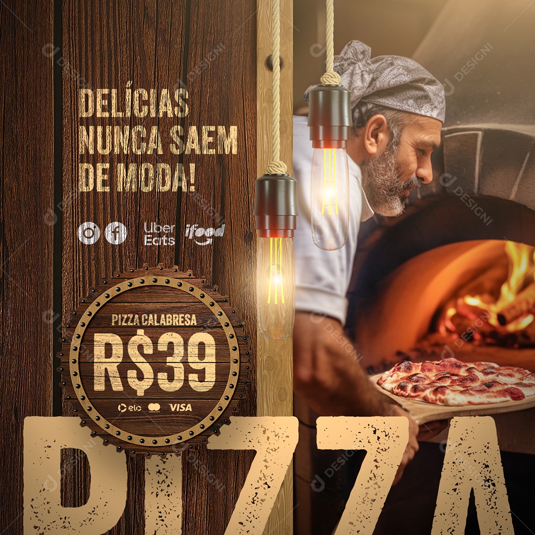Pizzaria Delícias nunca Saem de Moda Pizza Calabresa Social Media PSD Editável
