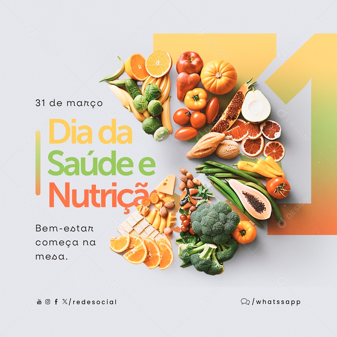 Dia da Saúde e Nutrição 31 de Março Bem Estar Começa na Mesa Social Media PSD Editável