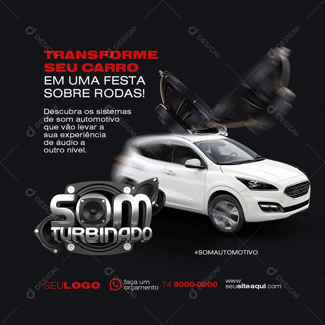 Som Automotivo Som Turbinado Transforme seu Carro Social Media PSD Editável