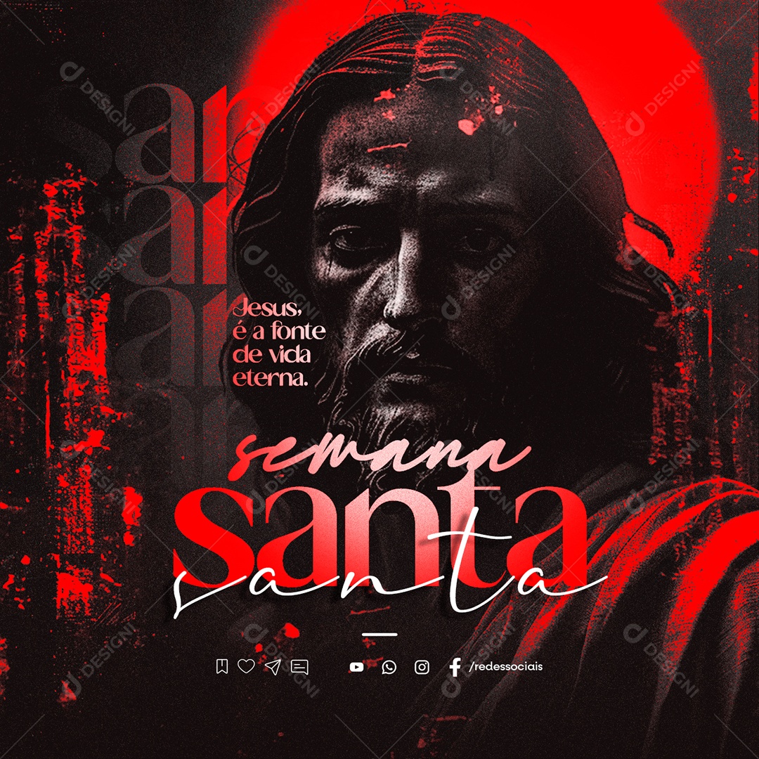 Semana Santa Sexta Feira Santa Jesus é a Fonte de Vida Eterna Social Media PSD Editável