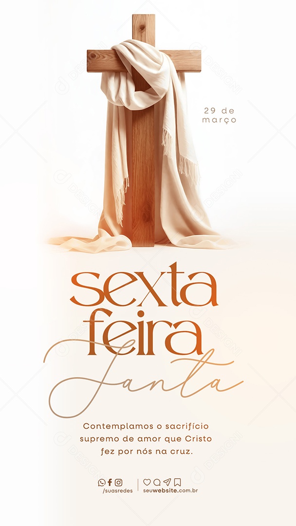 Story Sexta Feira Santa 29 de Março Contemplamos o Sacrifício Supremo de Amor Social Media PSD Editável