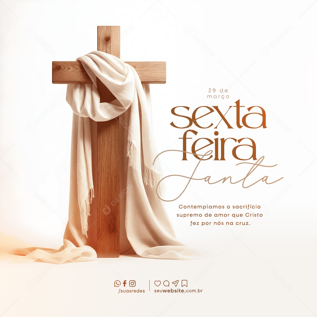 Sexta Feira Santa 29 de Março Contemplamos o Sacrifício Supremo de Amor Social Media PSD Editável