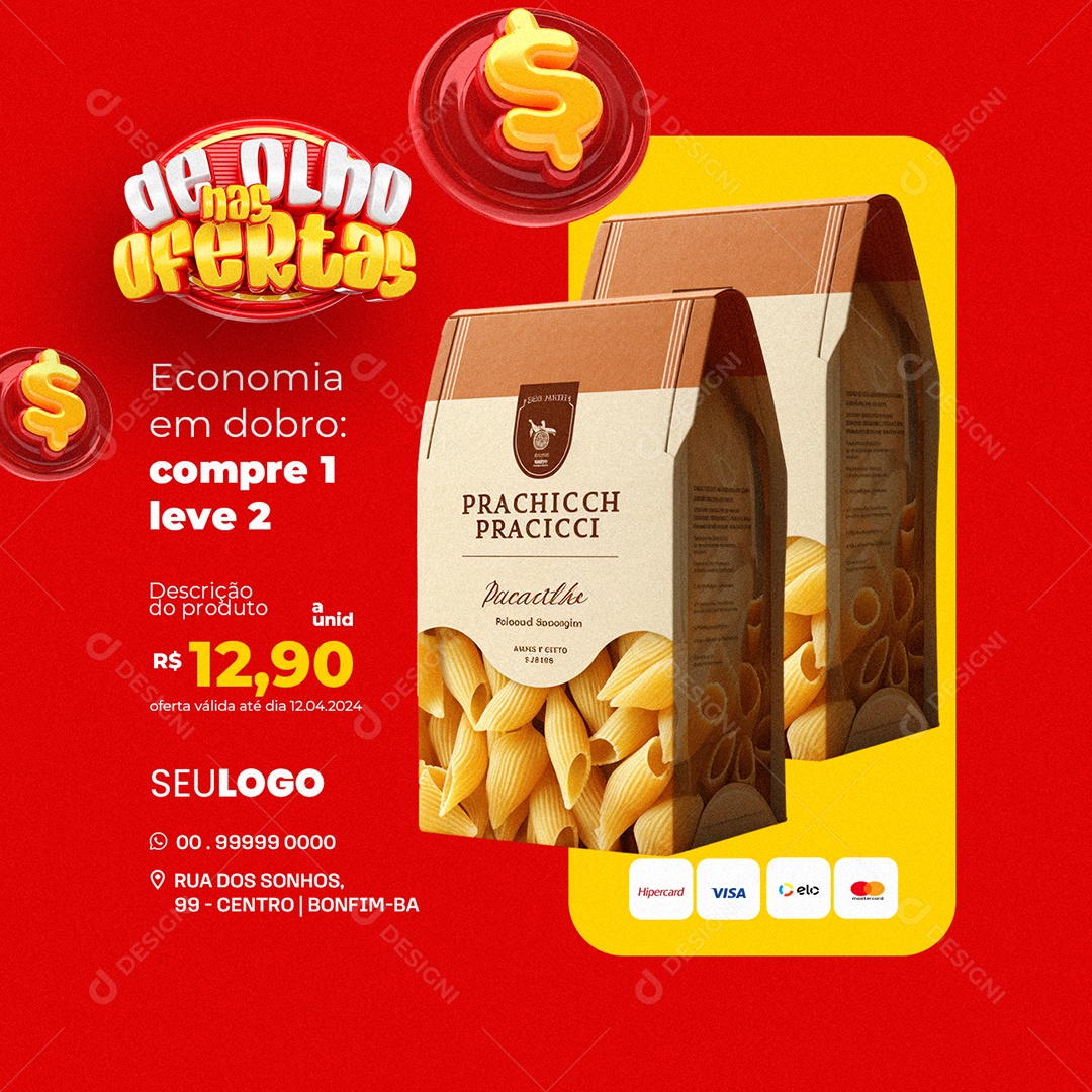 De Olho nas Ofertas Economia em Dobro Macarrão Social Media PSD Editável
