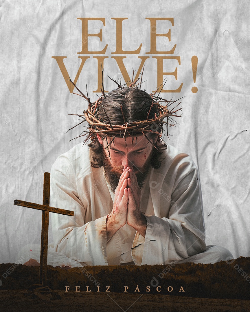 Feliz Páscoa 31 de Março Ele Vive Social Media PSD Editável