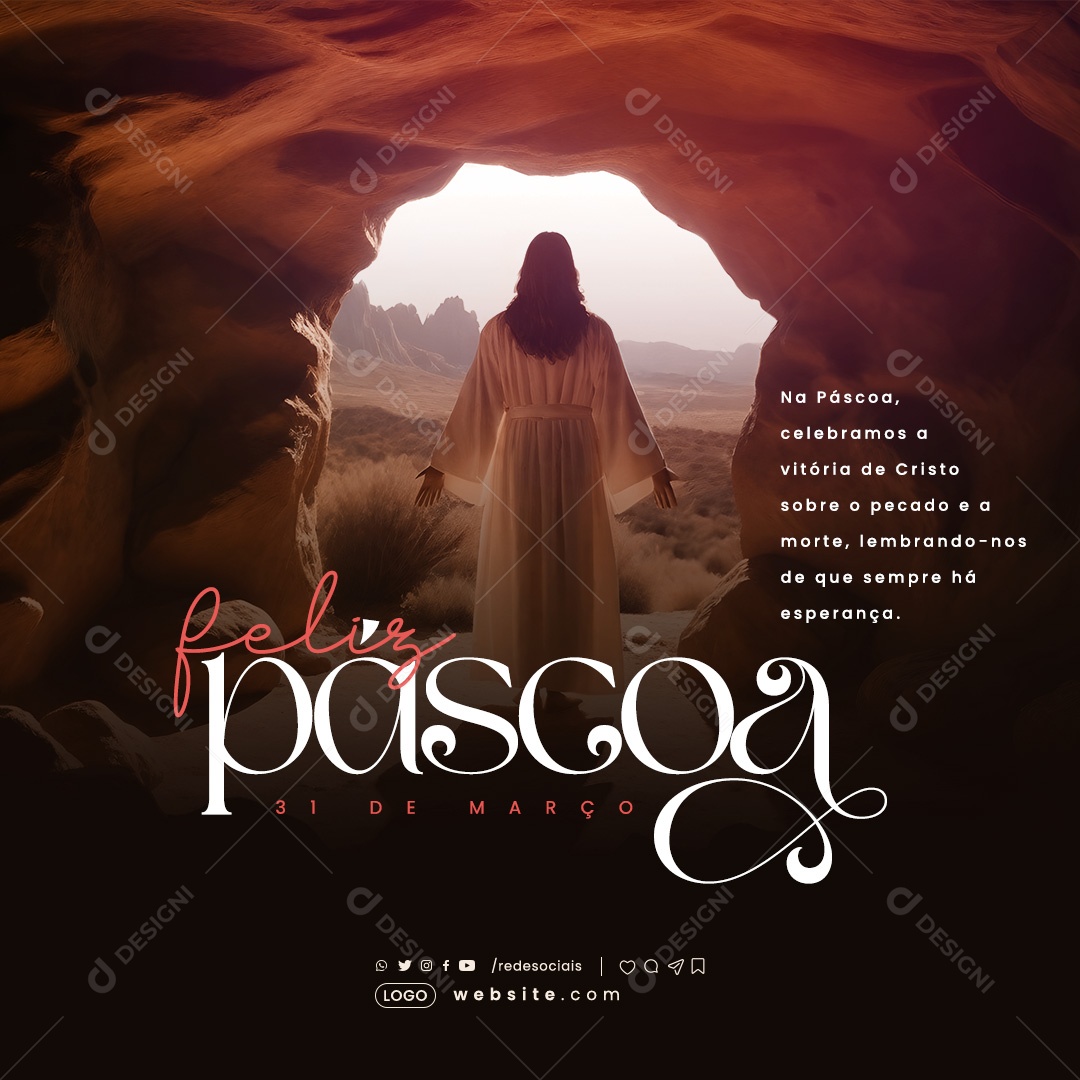 Feliz Páscoa 31 de Março Celebramos a Vitória de Cristo Social Media PSD Editável
