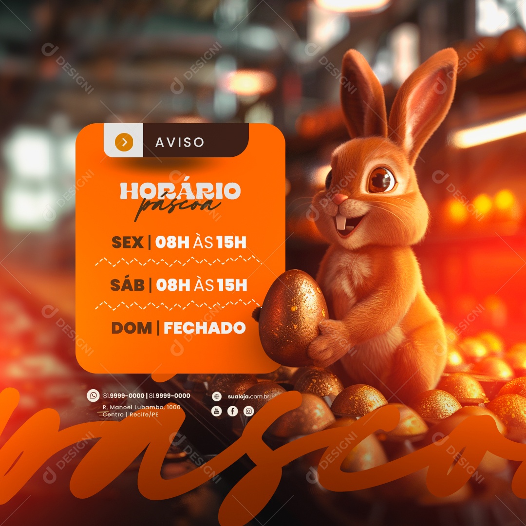 Aviso Horário de Funcionamento de Páscoa Social Media PSD Editável