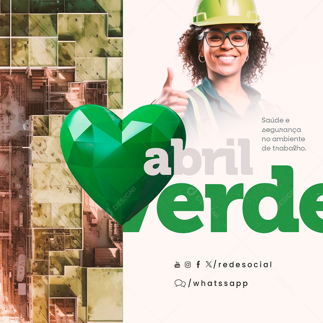 Abril Verde Saúde e Segurança no Ambiente de Trabalho Social Media PSD Editável
