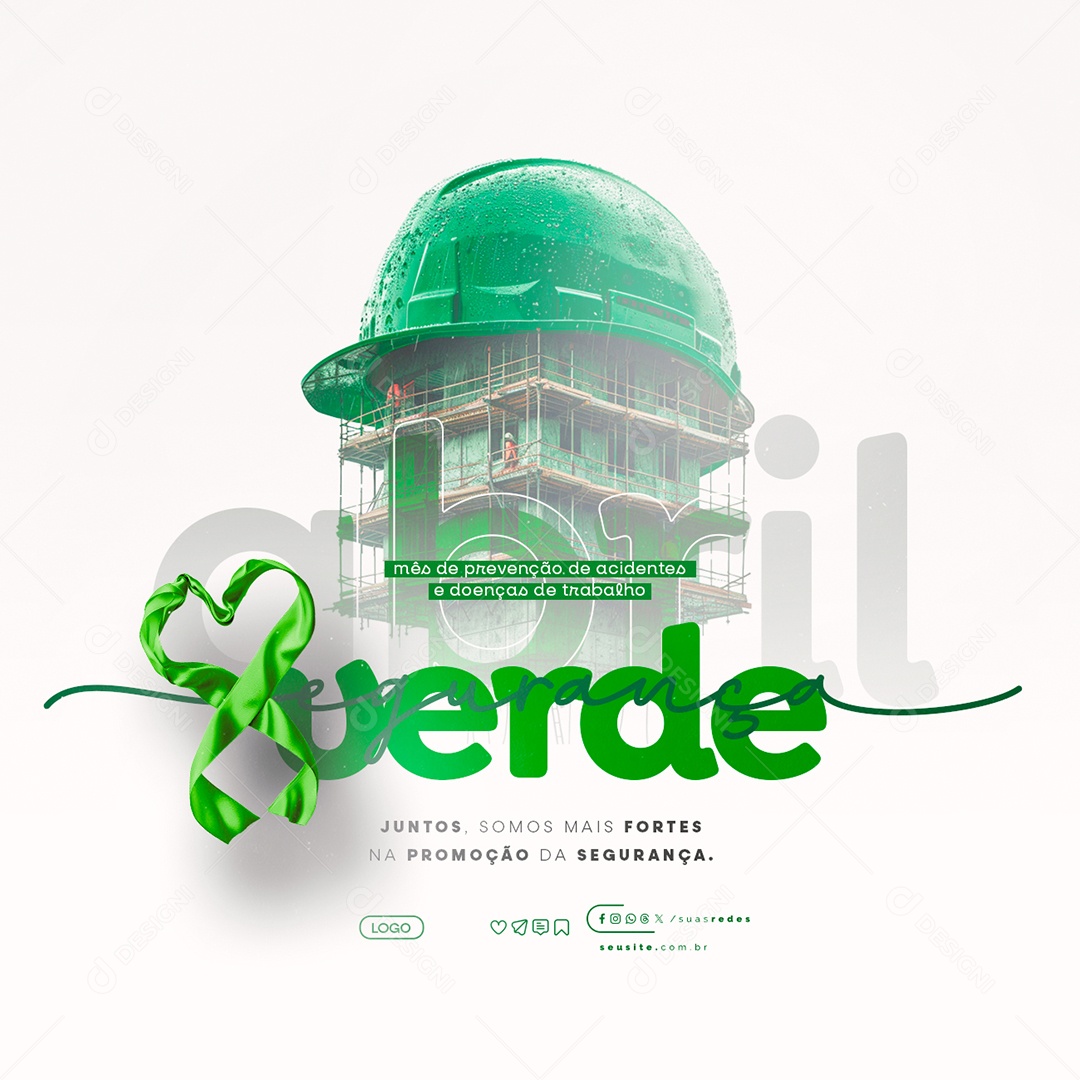 Social Media Abril Verde Mês de Prevenção de Acidentes e Doenças de Trabalho PSD Editável