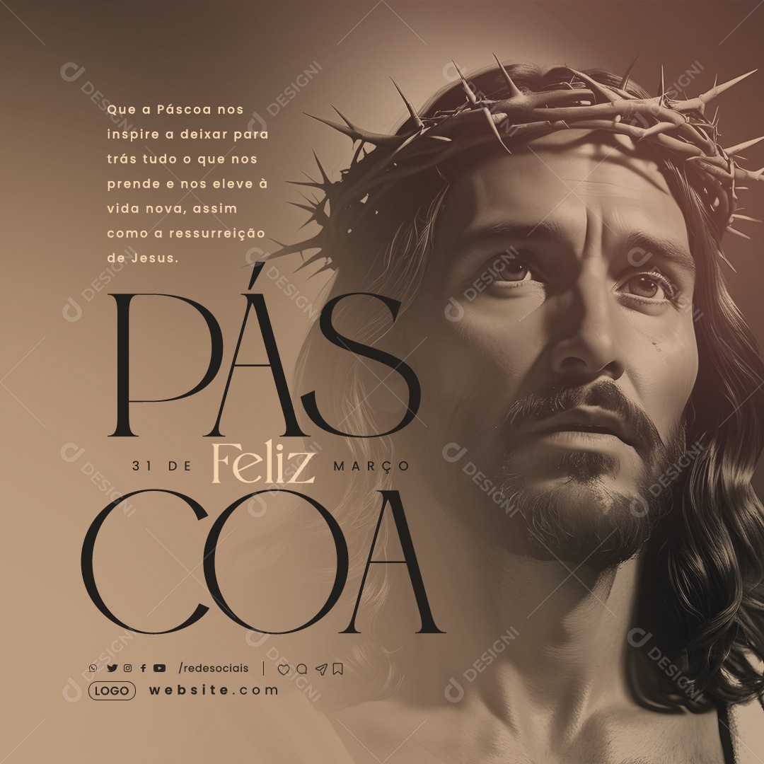 Feliz Páscoa 31 de Março nos Inspire a Deixar para Trás tudo que nos Prende Social Media PSD Editável
