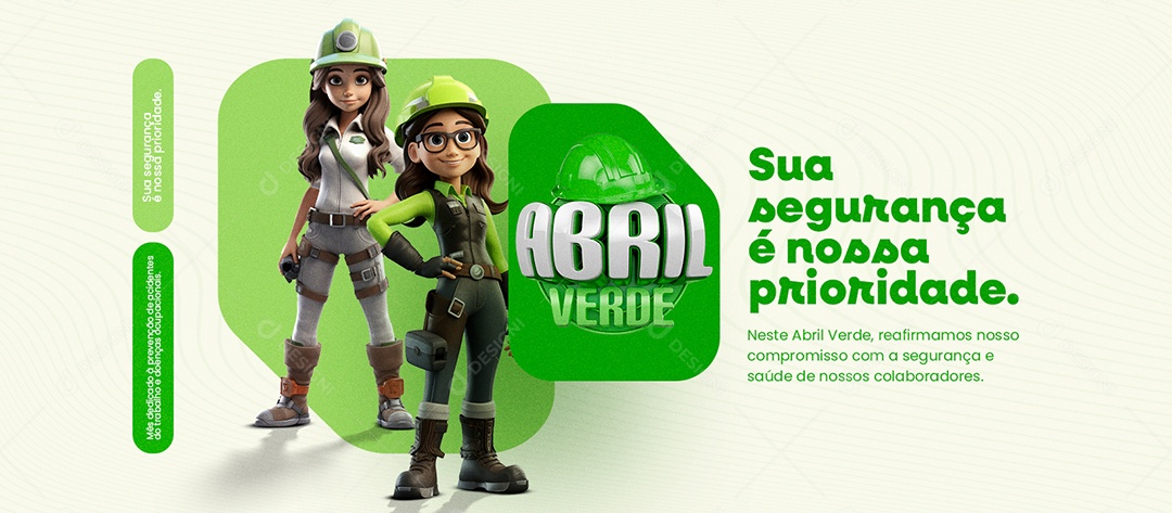 Banner Abril Verde Sua Segurança é Nossa Prioridade Social Media PSD Editável
