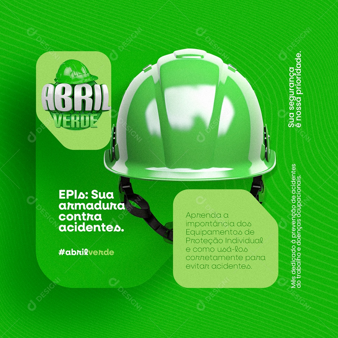 Abril Verde EPIs Sua Armadura Contra Acidentes Social Media PSD Editável