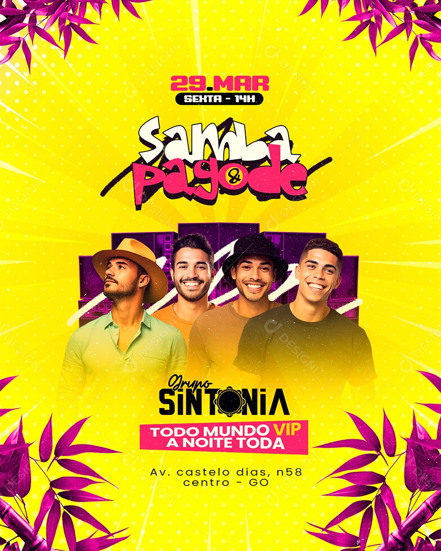 Flyer Samba e Pagode Grupo Sintonia Todo Mundo Vip a Noite Toda Social Media PSD Editável