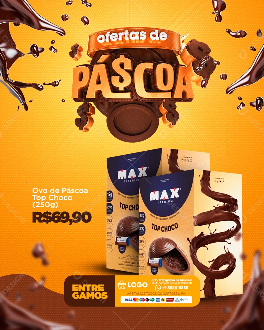 Ofertas de Páscoa Ovo Top Choco 69,90 Social Media PSD Editável