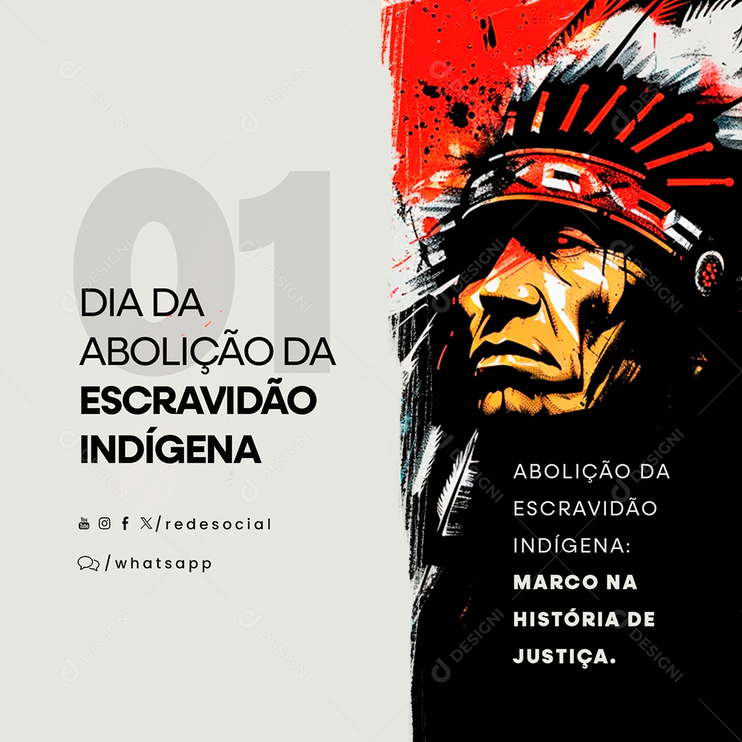 Dia da Abolição da Escravidão Indígena 01 de Abril Social Media PSD Editável