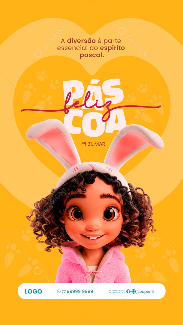 Story Feliz Páscoa 31 de Março a Diversão é Parte Essencial do Espírito Pascal Social Media PSD Editável