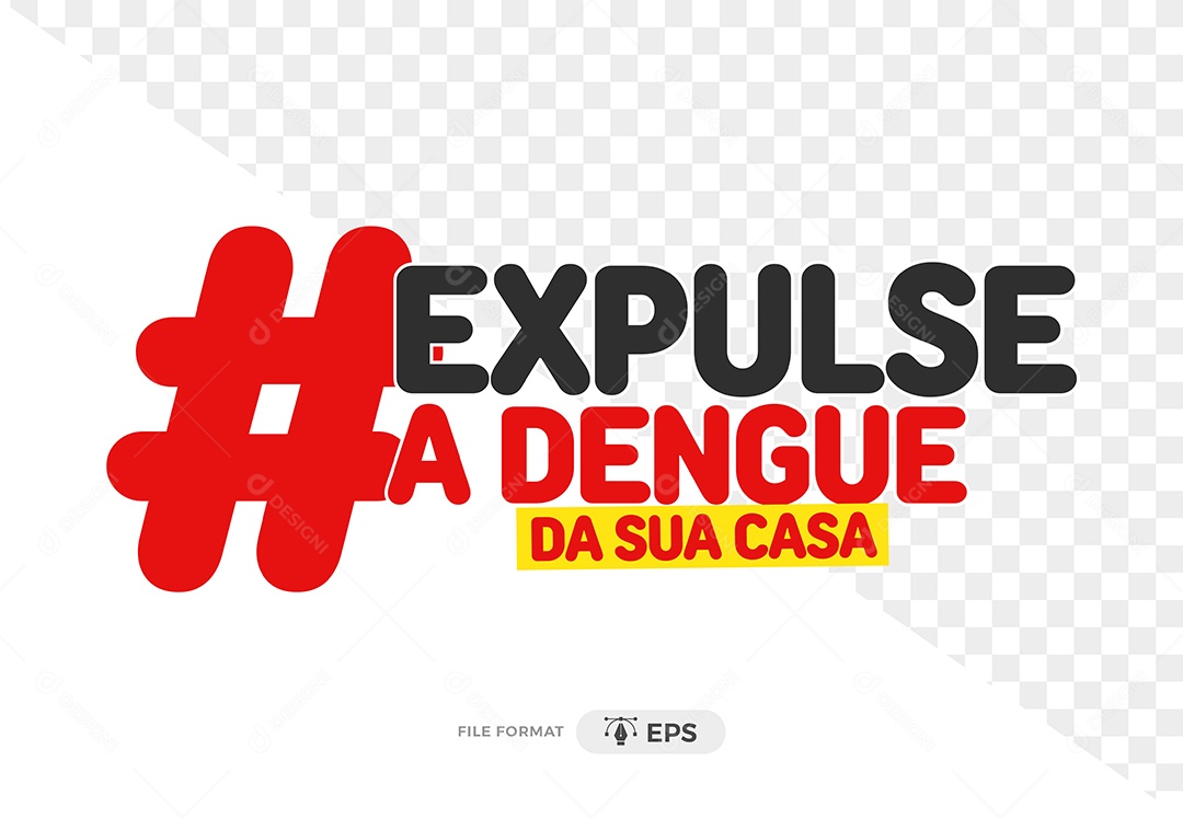 Logo Expulse a Dengue da Sua Casa Ai + EPS Editável
