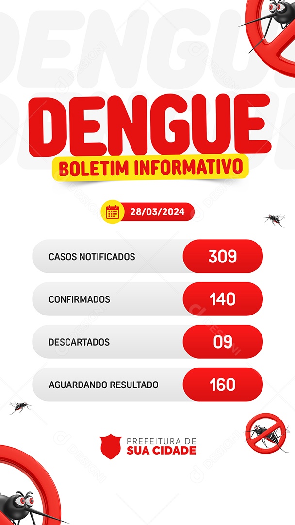 Story Campanha Dengue Boletim Informativo Social Media PSD Editável