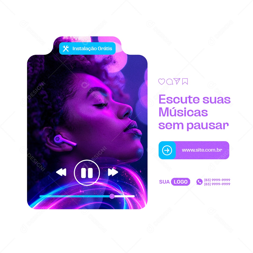 Provedor De Internet Escute suas Músicas sem Pausar Social Media PSD Editável