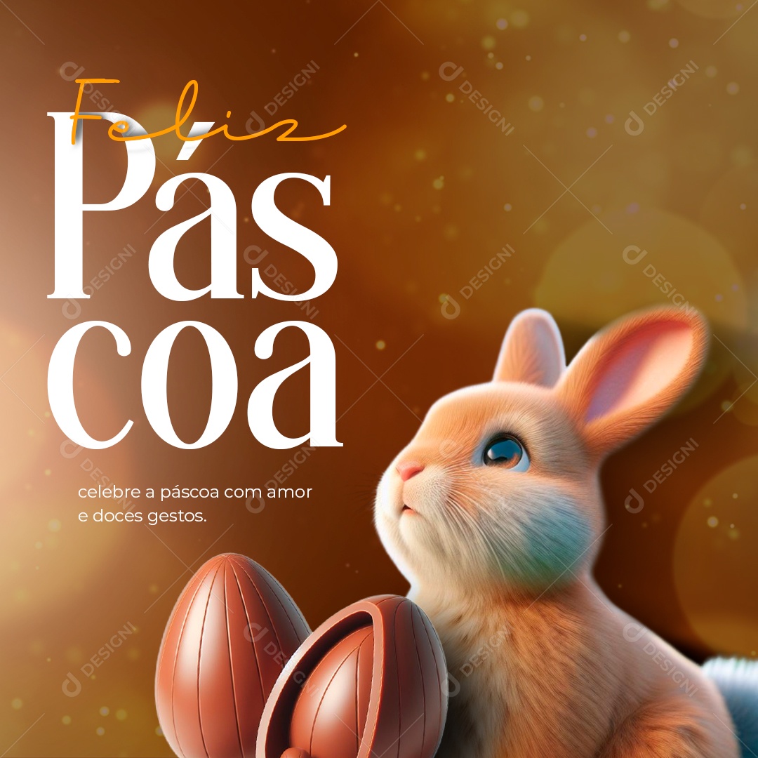 Feliz Páscoa 31 de Março Celebre com Amor e Doces Gestos Social Media PSD Editável