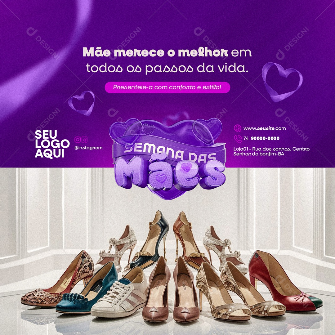 Semana das Mães Loja de Sapatos Mãe Merece o Melhor Social Media PSD Editável