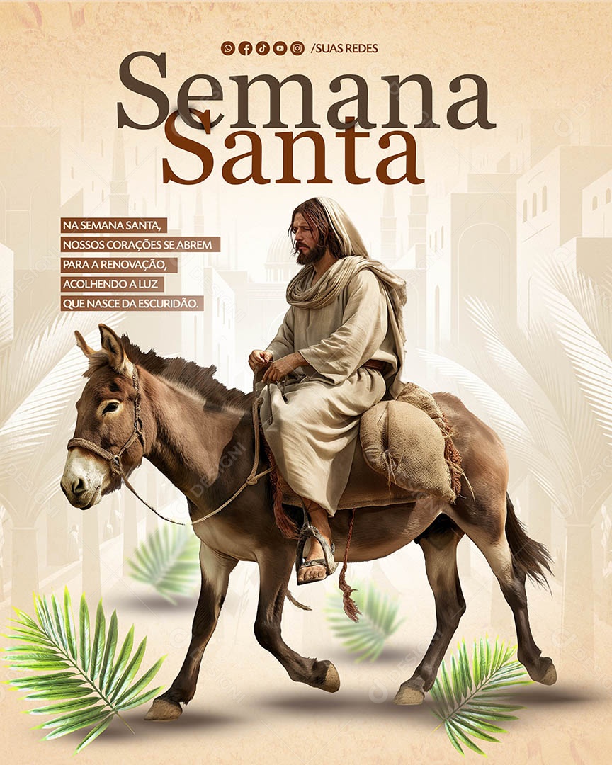 Semana Santa nossos Corações se Abrem para Renovação Social Media PSD Editável