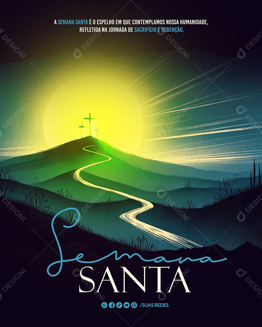 Semana Santa é o Espelho em que Contemplamos nossa Humanidade Social Media PSD Editável