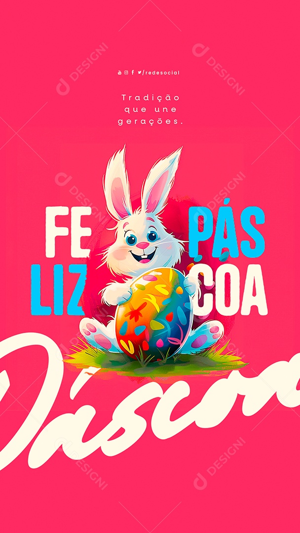 Story Feliz Páscoa 31 de Março Tradição que Une Gerações Social Media PSD Editável