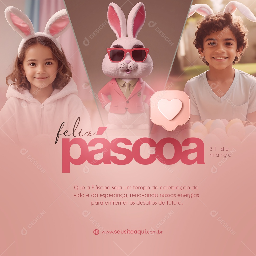 Feliz Páscoa 31 de Março Seja um Tempo de Celebração da Vida e da Esperança Social Media PSD Editável