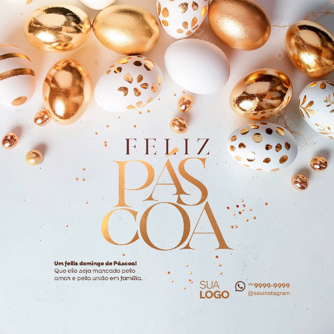 Feliz Páscoa 31 de Março que ele Seja Marcado pelo Amor Social Media PSD Editável