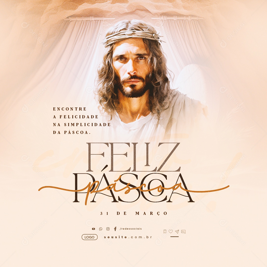 Feliz Páscoa 31 de Março Encontra a Felicidade na Simplicidade Social Media PSD Editável