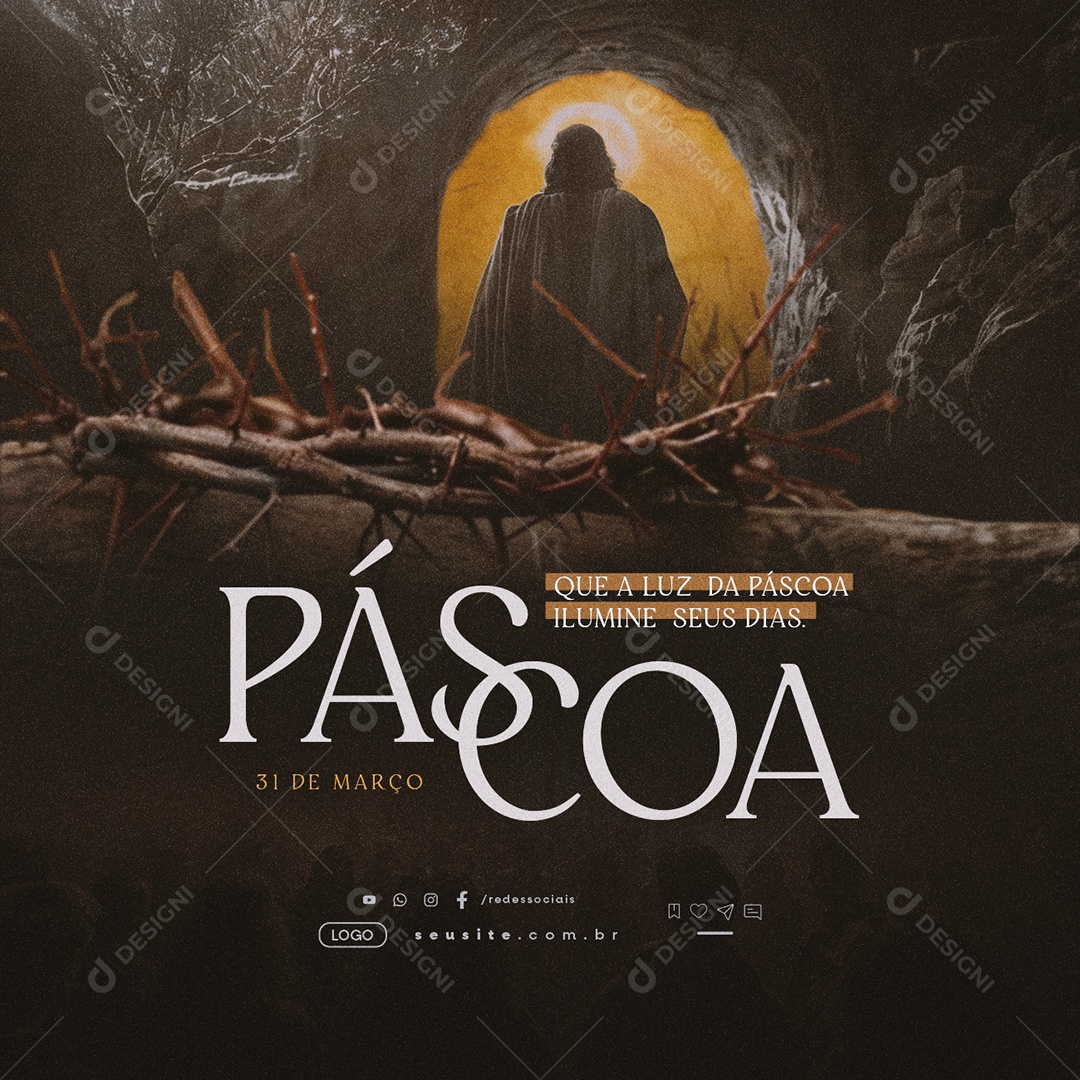 Páscoa 31 de Março Que a Luz da Páscoa Ilumine seus Dias Social Media PSD Editável