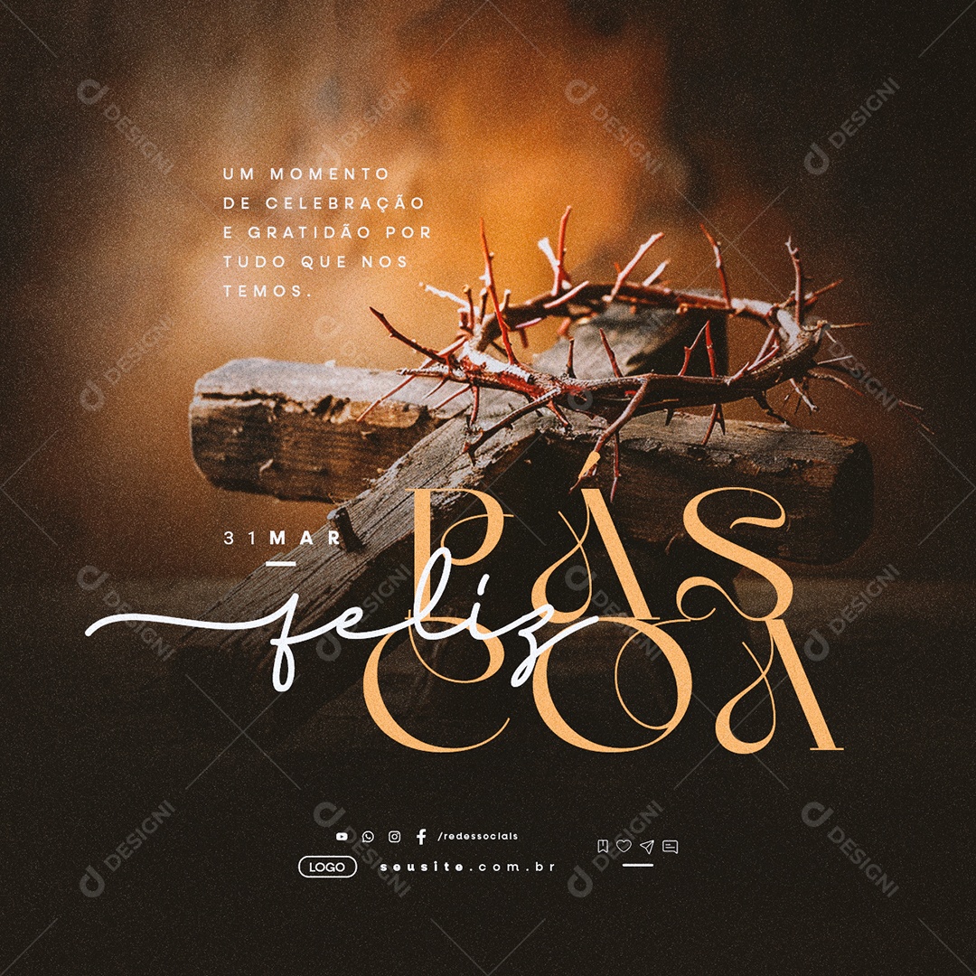 Feliz Páscoa 31 de Março Um Momento de Celebração e Gratidão Social Media PSD Editável