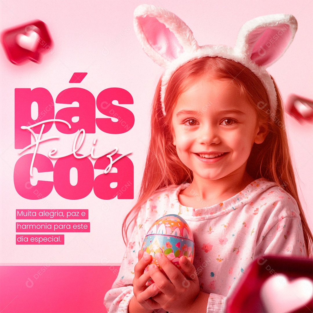 Feliz Páscoa Muita Alegria Paz e Harmonia Social Media PSD Editável