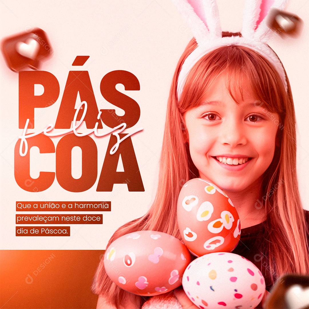 Feliz Páscoa Que a União e a Harmonia Prevaleçam Social Media PSD Editável