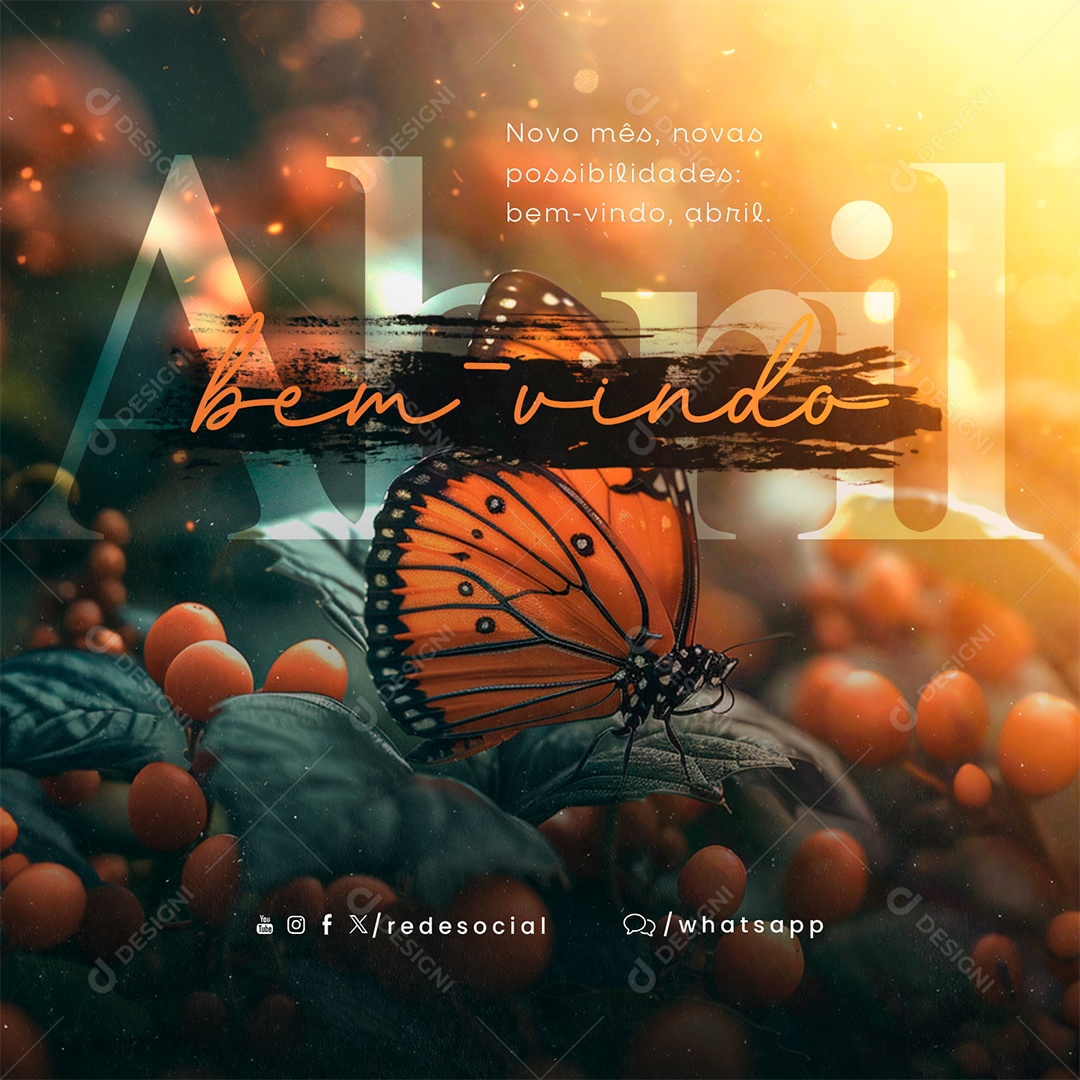 Bem Vindo Abril Novo Mês Novas Possibilidades Social Media PSD Editável