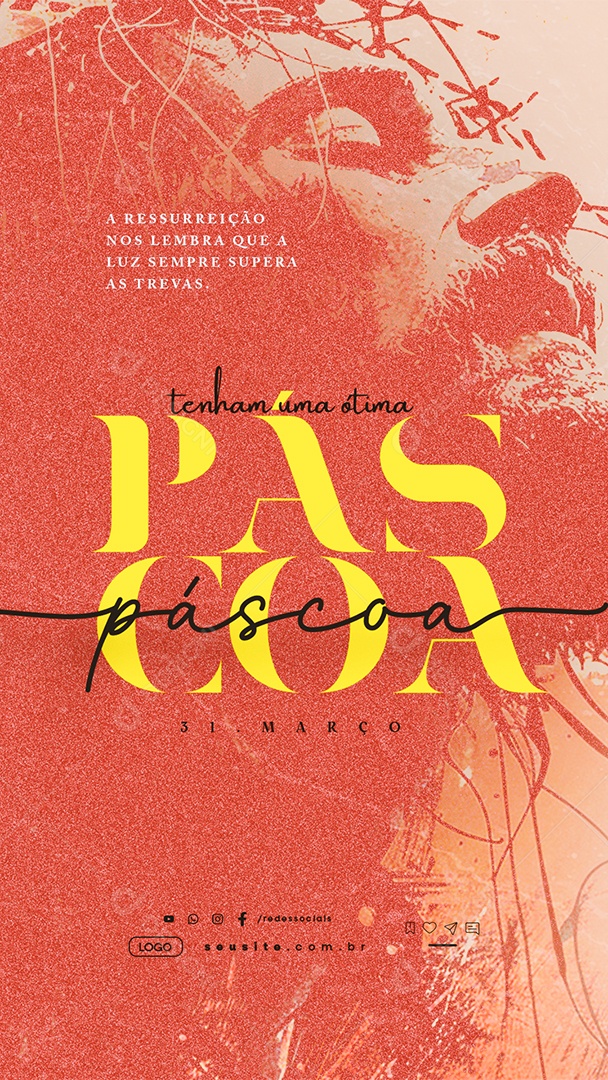 Story Páscoa 31 de Março Tenha Uma Ótima Páscoa Social Media PSD Editável