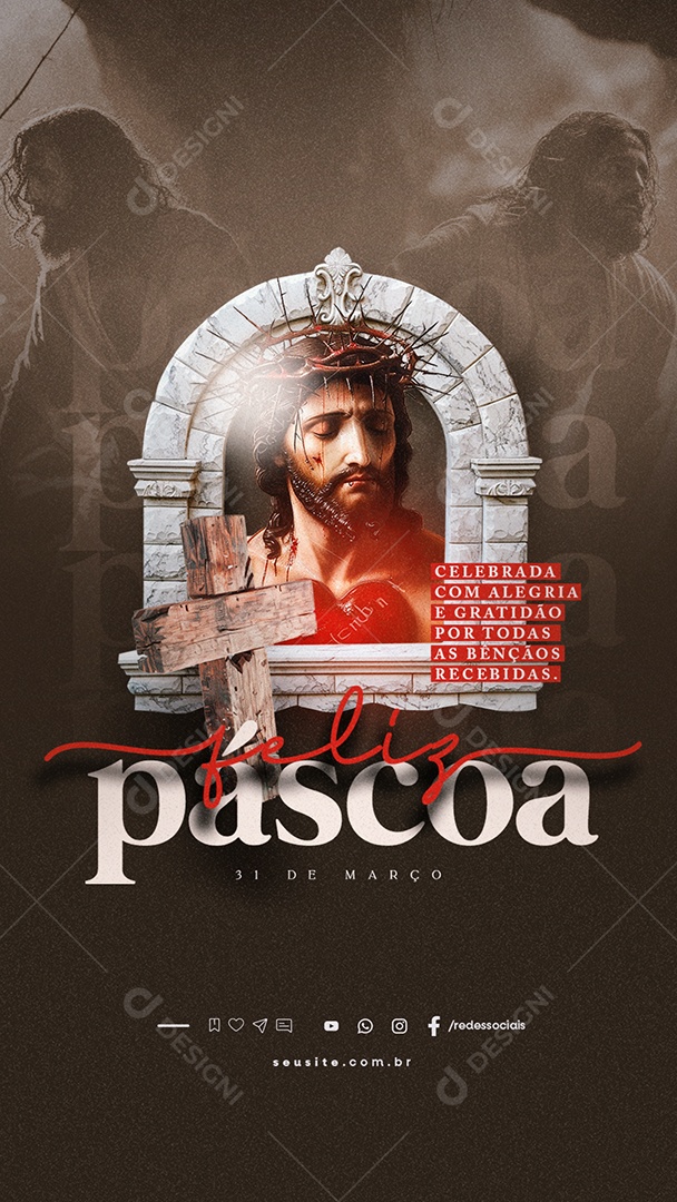Story Feliz Páscoa 31 de Março Celebrada com Alegria e Gratidão Social Media PSD Editável