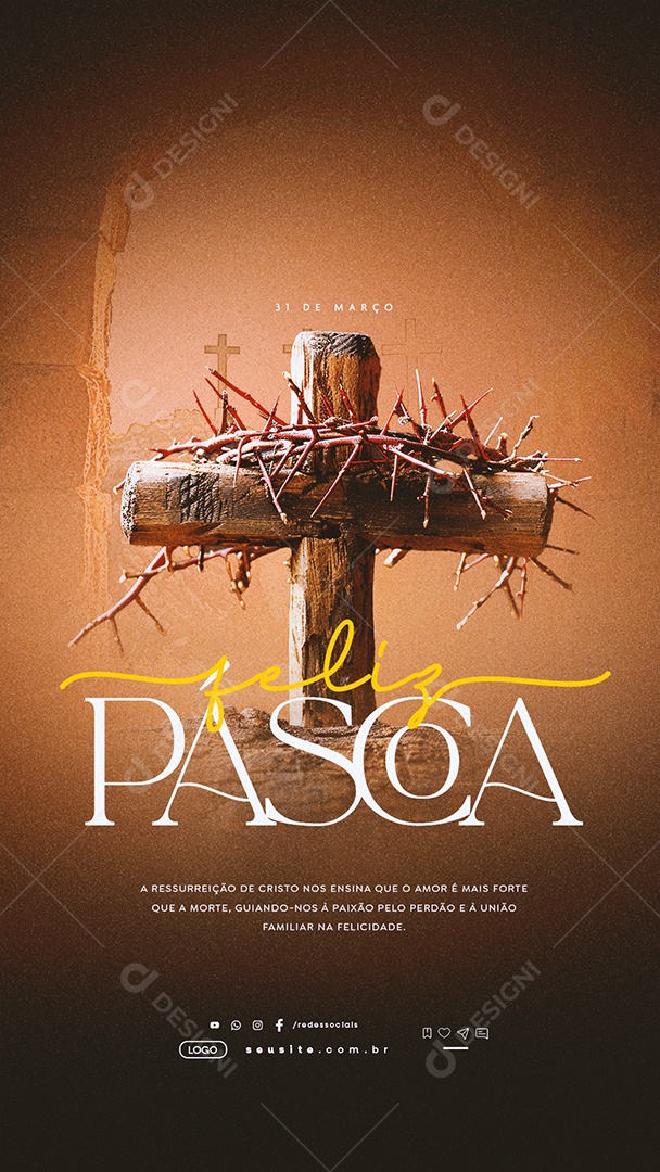 Story Feliz Páscoa 31 de Março A Ressureição de Cristo Social Media PSD Editável